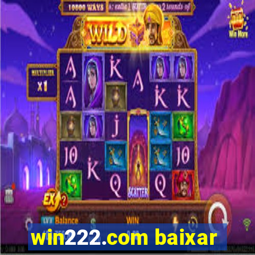 win222.com baixar